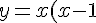y = x(x-1)^2